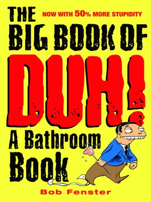 cover image of The Big Book of Duh